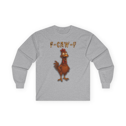 Chicken F-Caw-F Long Sleeve Tee — Funny Chicken Graphic