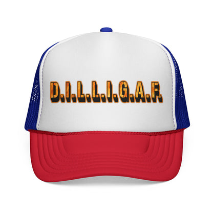 D.I.L.L.I.G.A.F. Trucker Cap — Bold Casual Mesh Back Hat for Everyday Wear