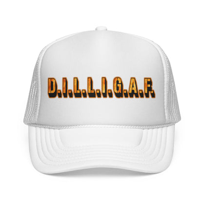 D.I.L.L.I.G.A.F. Trucker Cap — Bold Casual Mesh Back Hat for Everyday Wear