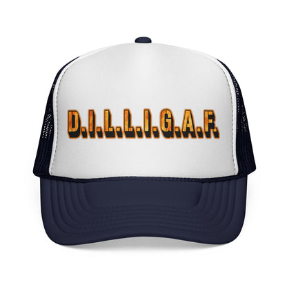 D.I.L.L.I.G.A.F. Trucker Cap — Bold Casual Mesh Back Hat for Everyday Wear